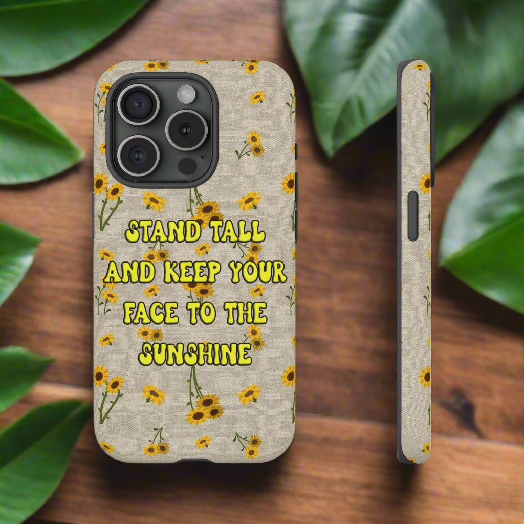 Phone Case - Your face to the sun design