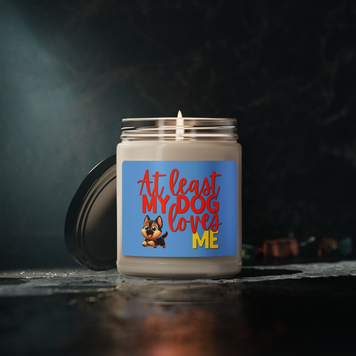 at least my dog loves me soy candle with cute German shepherd