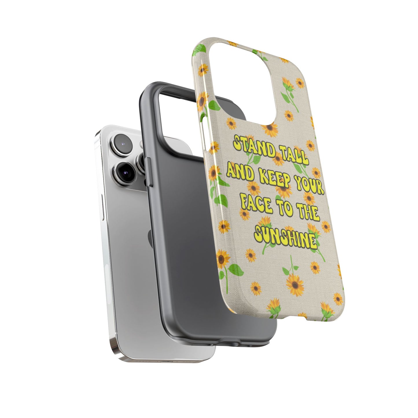 Phone Case - Stand Tall Sunflower Tough Case