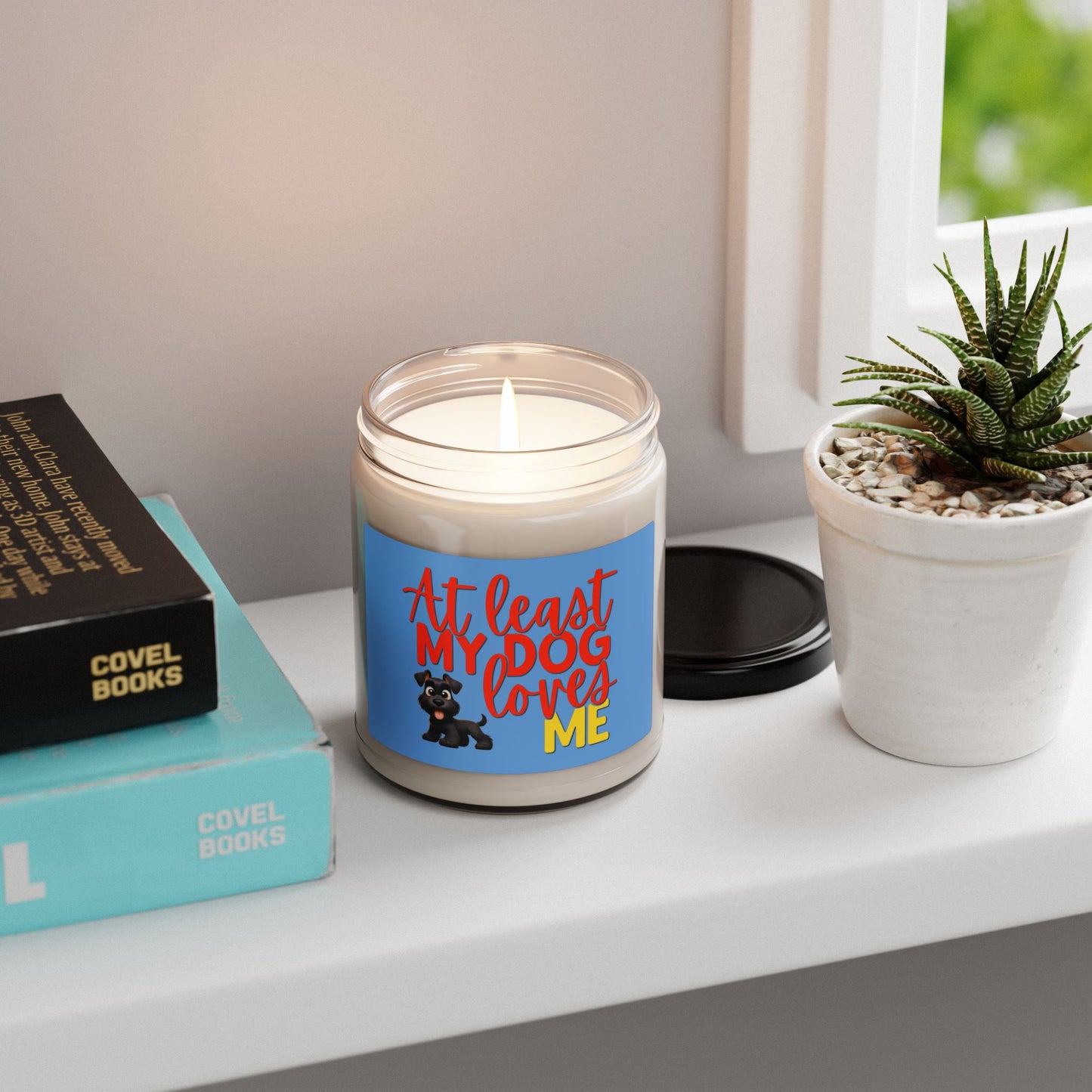 Soy candle with "At least my dog loves me" small Schnauzer