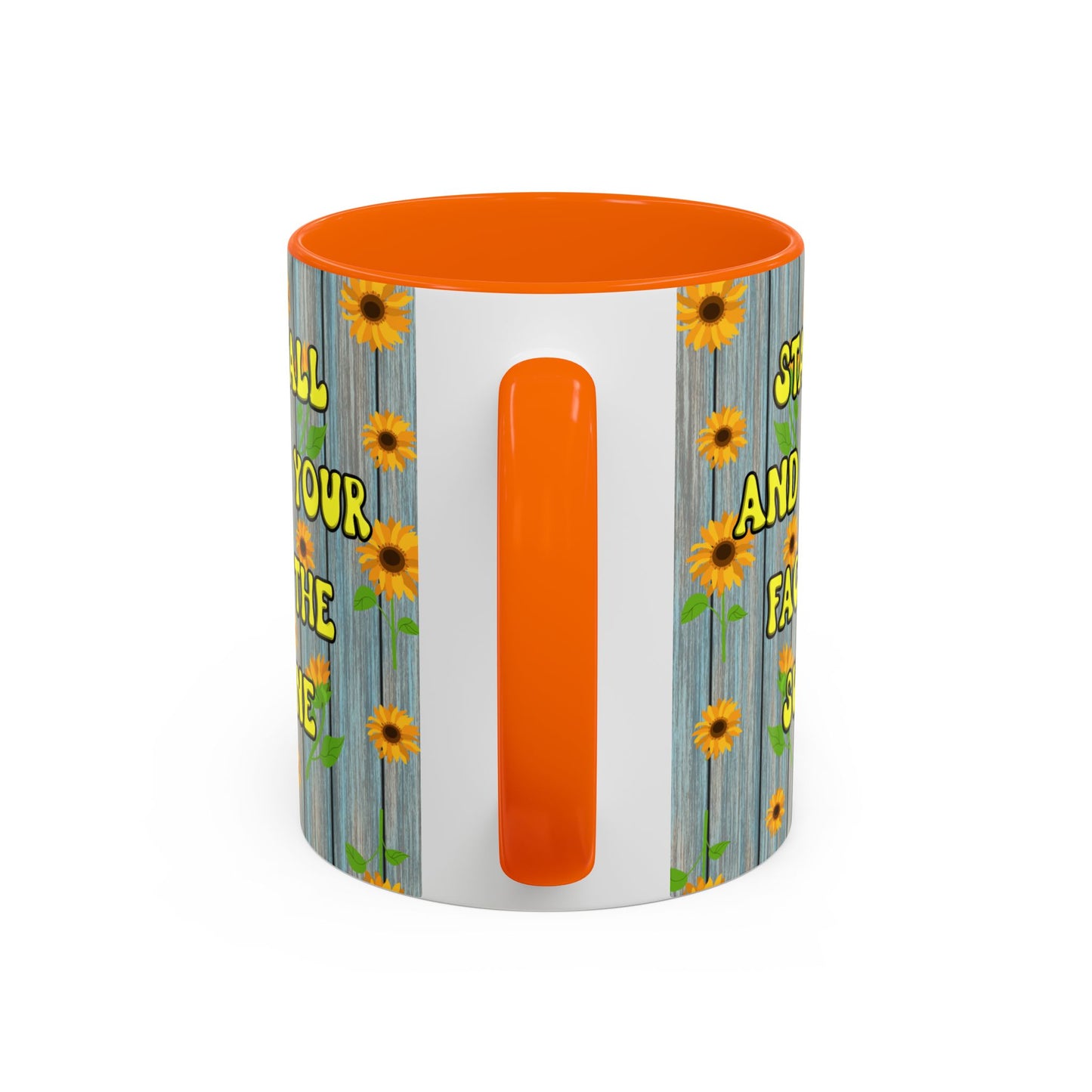 Mug Sunflower Pattern Quote Stand Tall 11oz