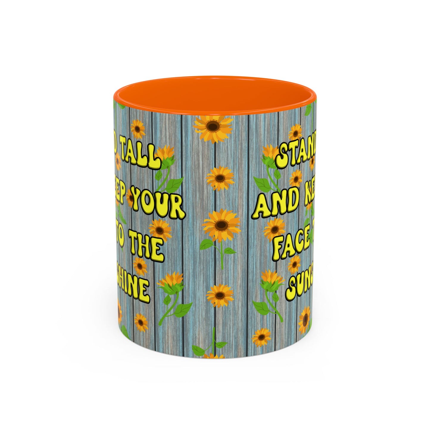 Mug Sunflower Pattern Quote Stand Tall 11oz