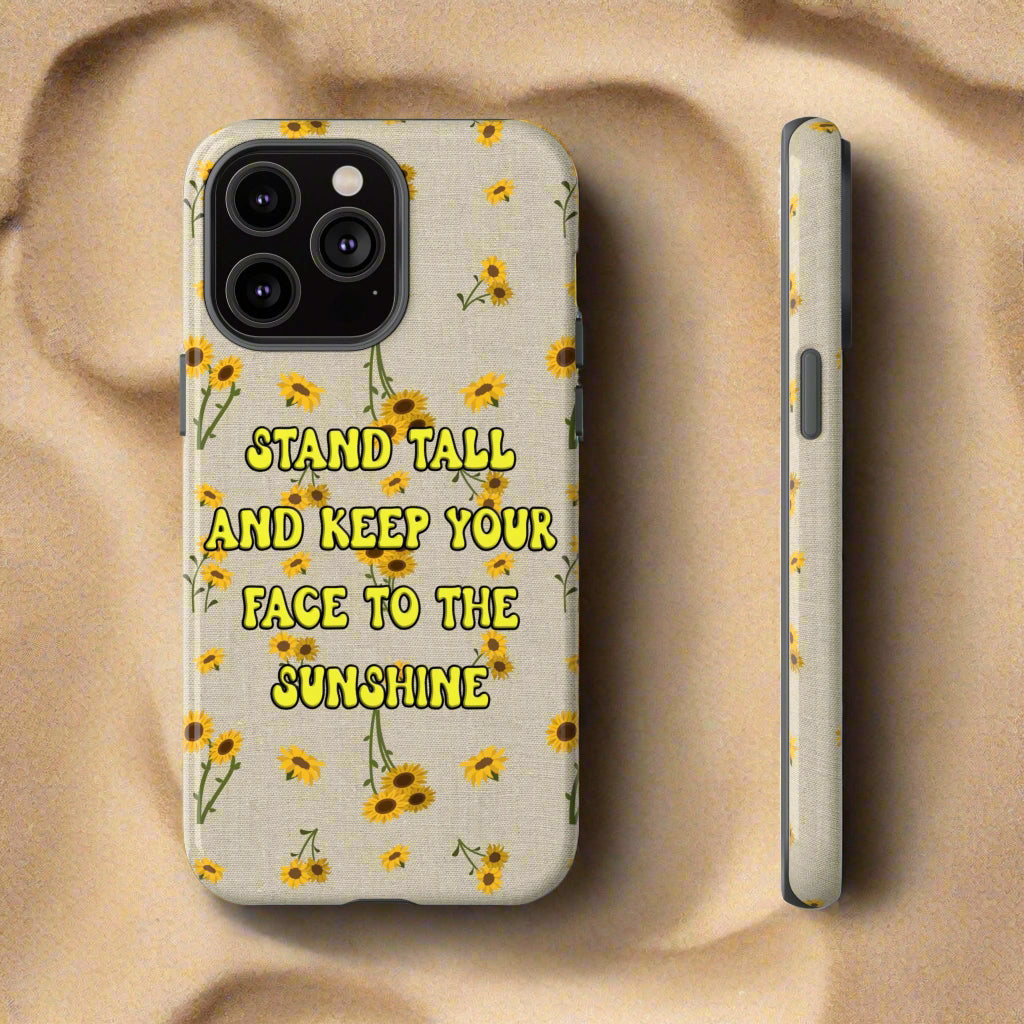 Phone Case - Your face to the sun design