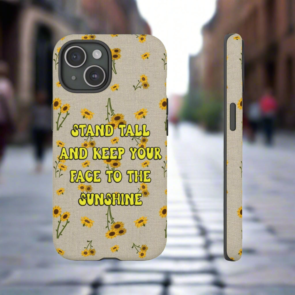 Phone Case - Your face to the sun design
