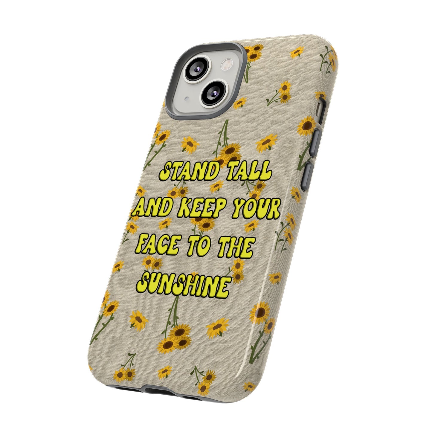 Phone Case - Your face to the sun design