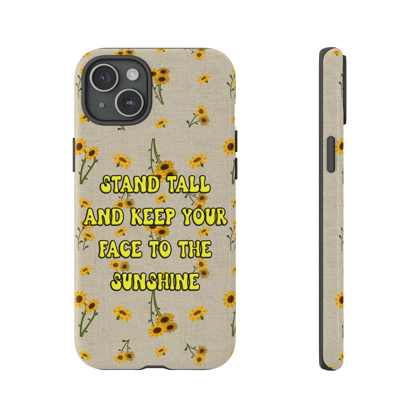 Phone Case - Your face to the sun design