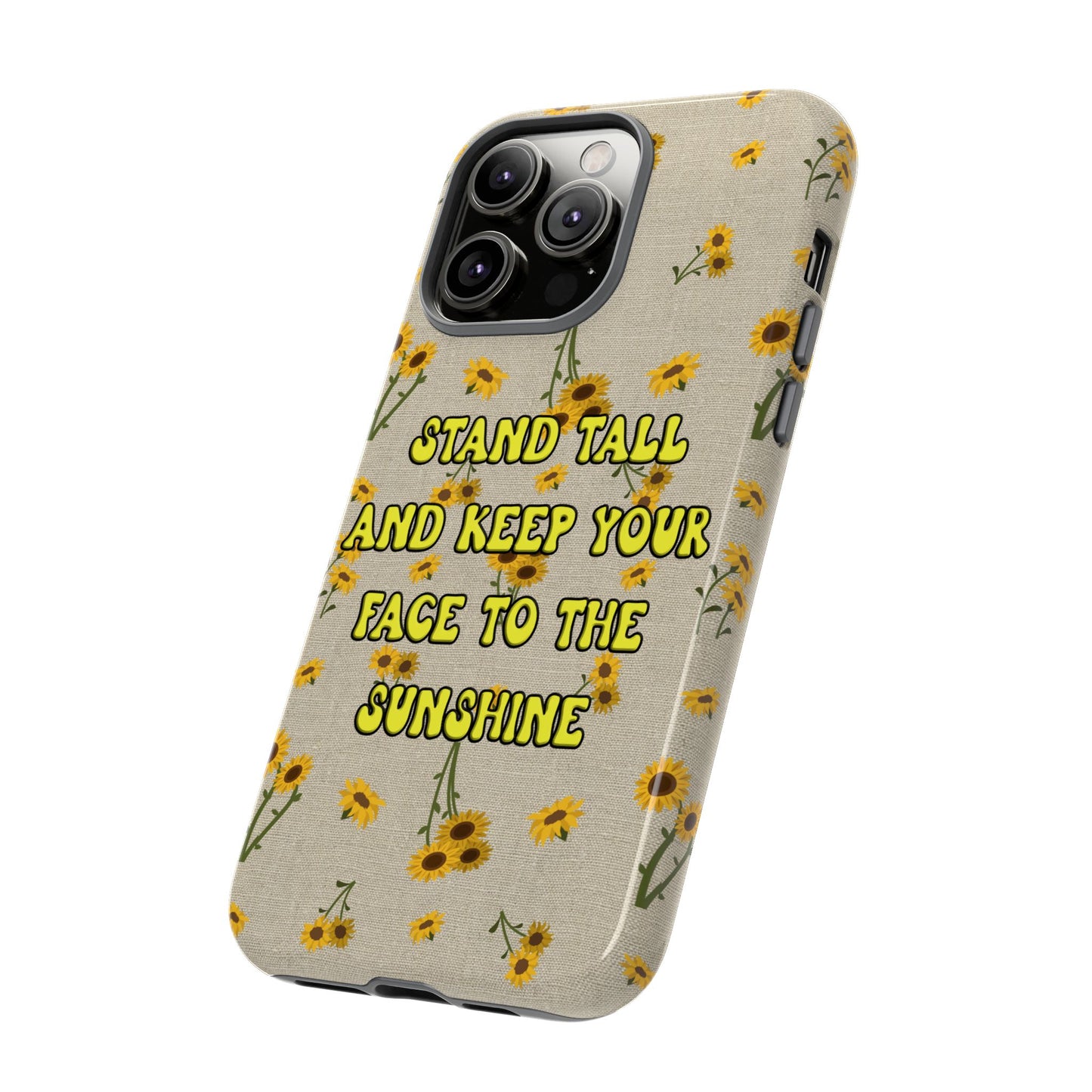 Phone Case - Your face to the sun design