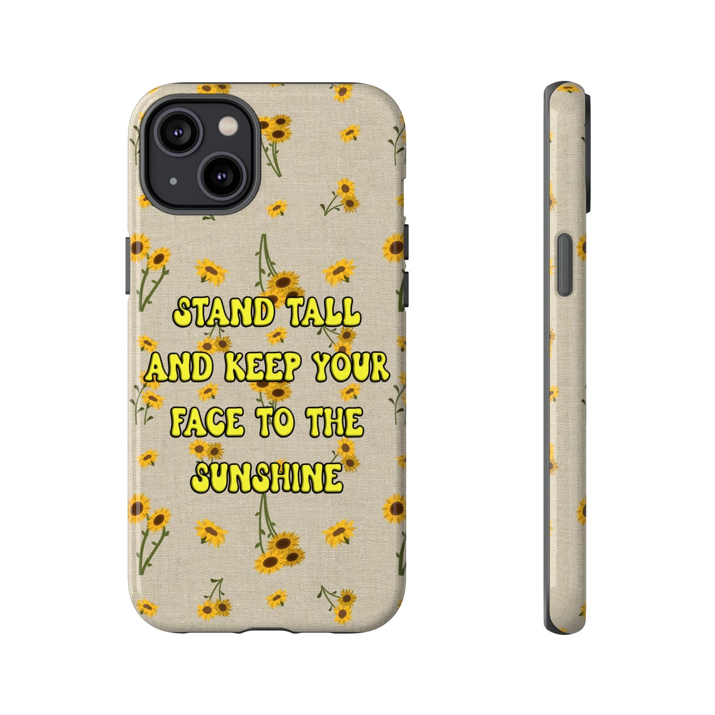 Phone Case - Your face to the sun design