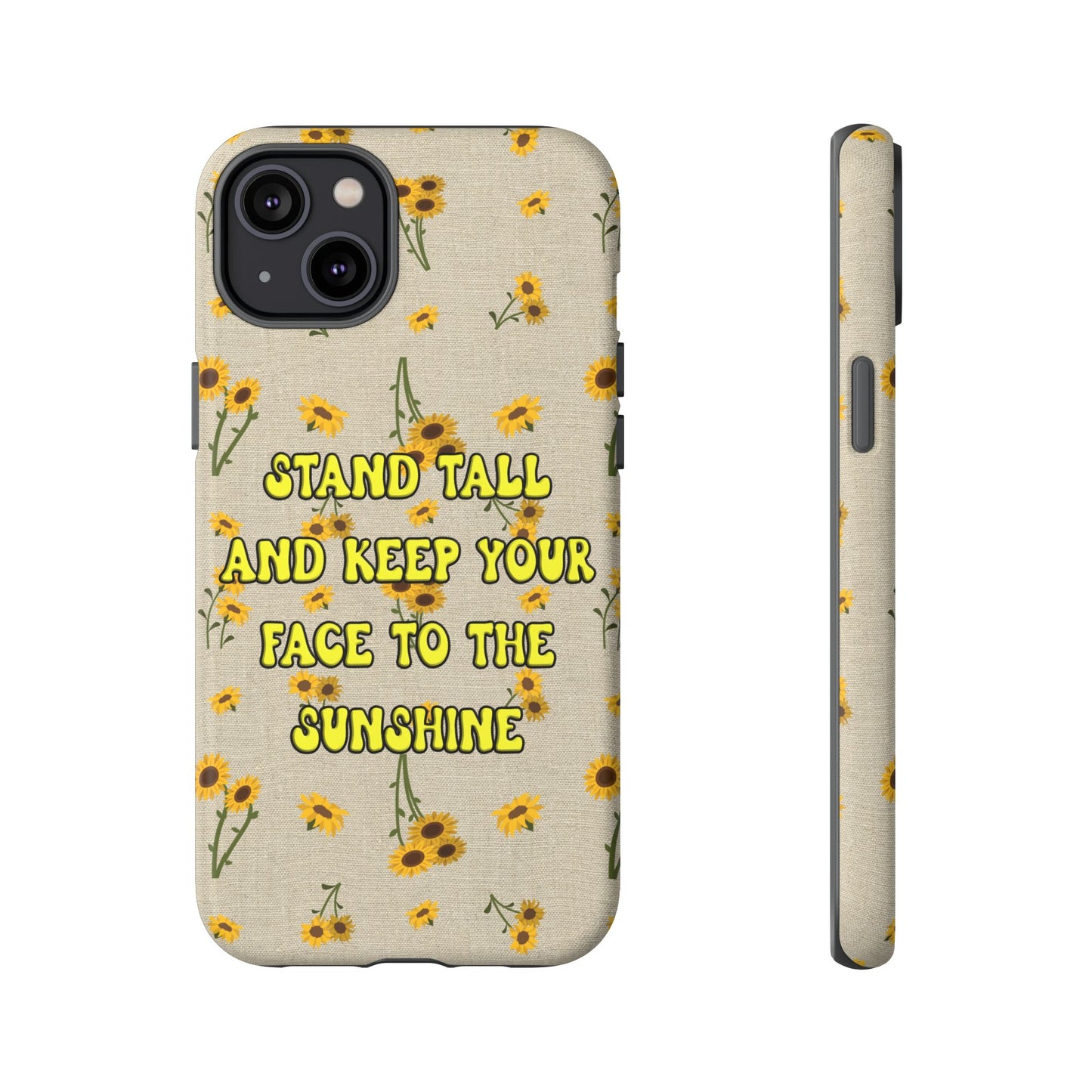 Phone Case - Your face to the sun design