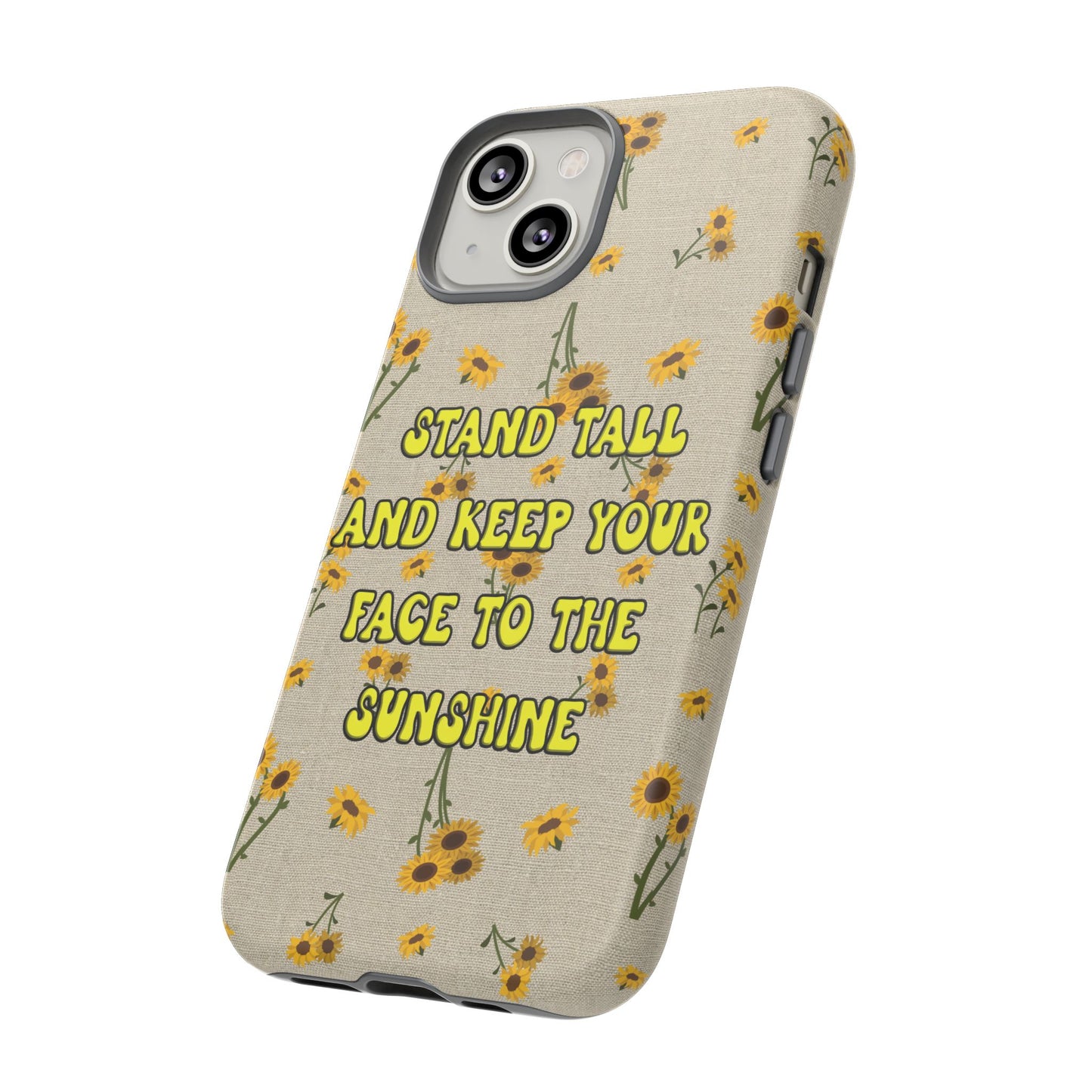 Phone Case - Your face to the sun design