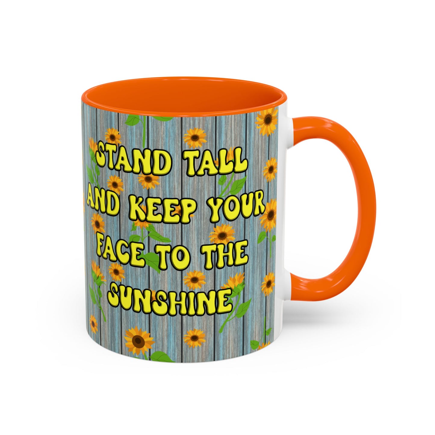 Mug Sunflower Pattern Quote Stand Tall 11oz